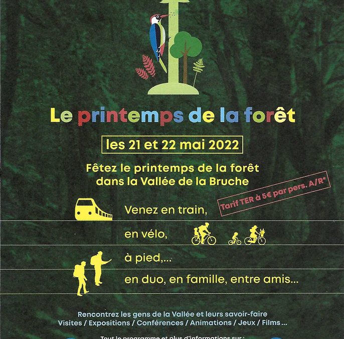 Le Printemps de la Forêt, die 21. et 22. mai 2022, haben Sie davon schon gehört ??